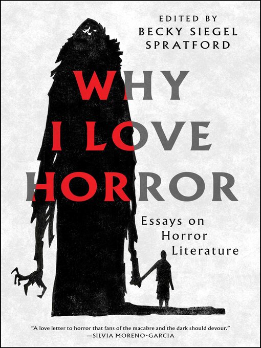Title details for Why I Love Horror by Becky Siegel Spratford - Wait list